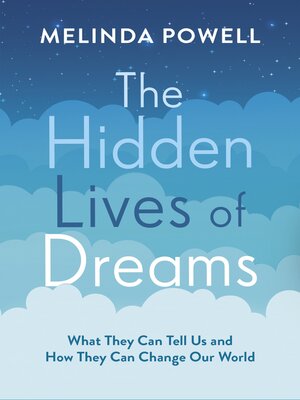 cover image of The Hidden Lives of Dreams